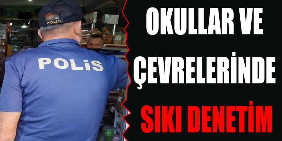 OKULLARDA SIKI DENETİM