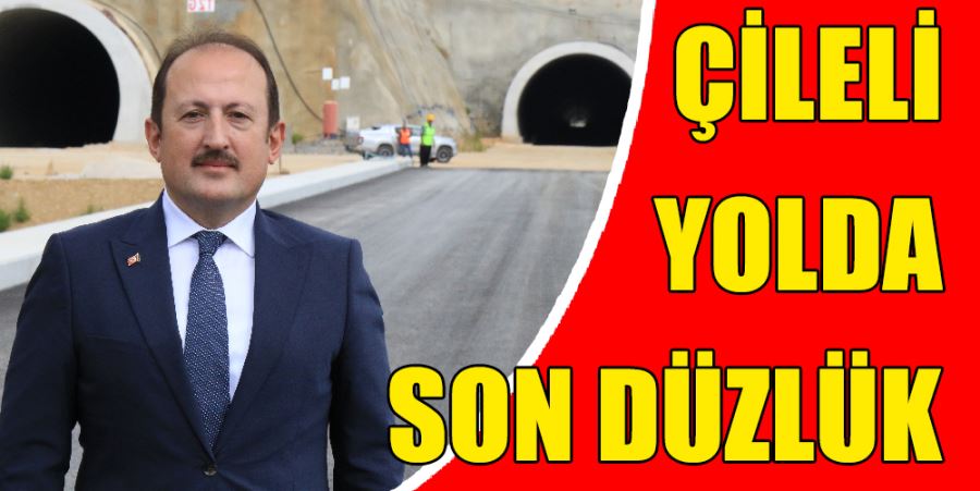 ÇİLELİ YOLDA SON DÜZLÜK