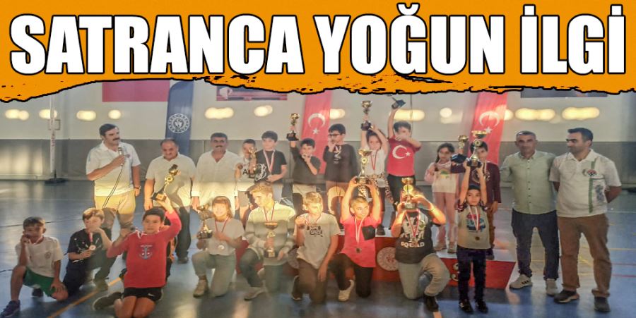 SATRANCA YOĞUN İLGİ