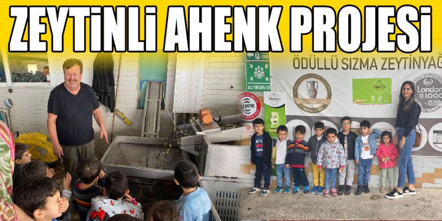 ZEYTİNLİ AHENK PROJESİ