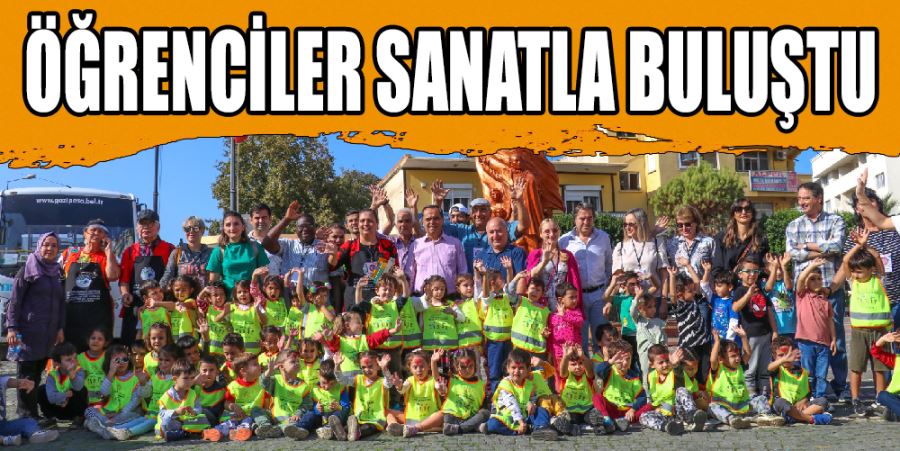 ÖĞRENCİLER SANATLA BULUŞTU