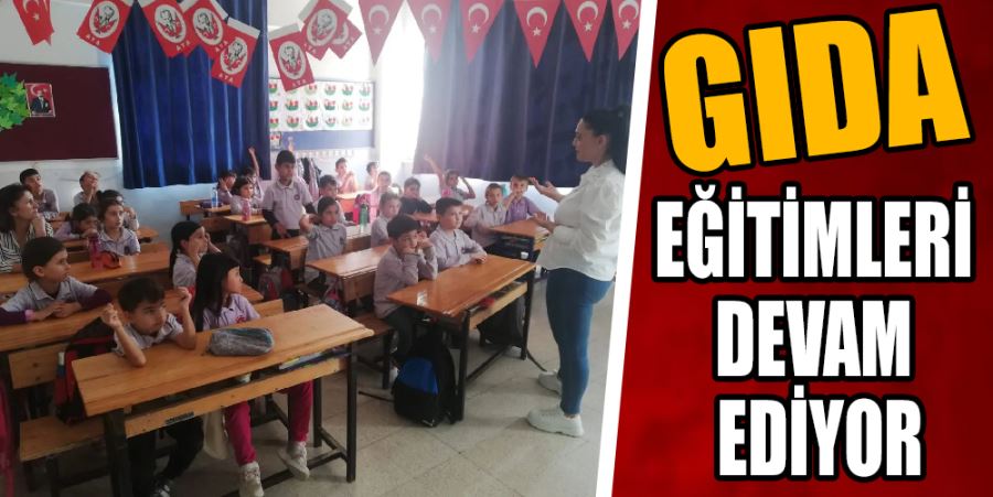 GIDA EĞİTİMLERİ DEVAM EDİYOR