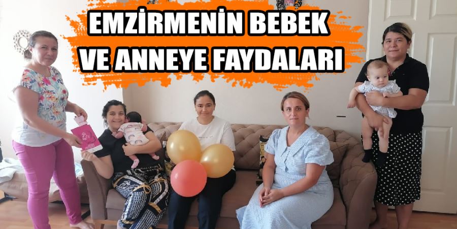 EMZİRMENİN BEBEK VE ANNEYE FAYDALARI