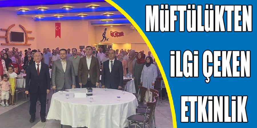 MÜFTÜLÜKTEN İLGİ ÇEKEN ETKİNLİK