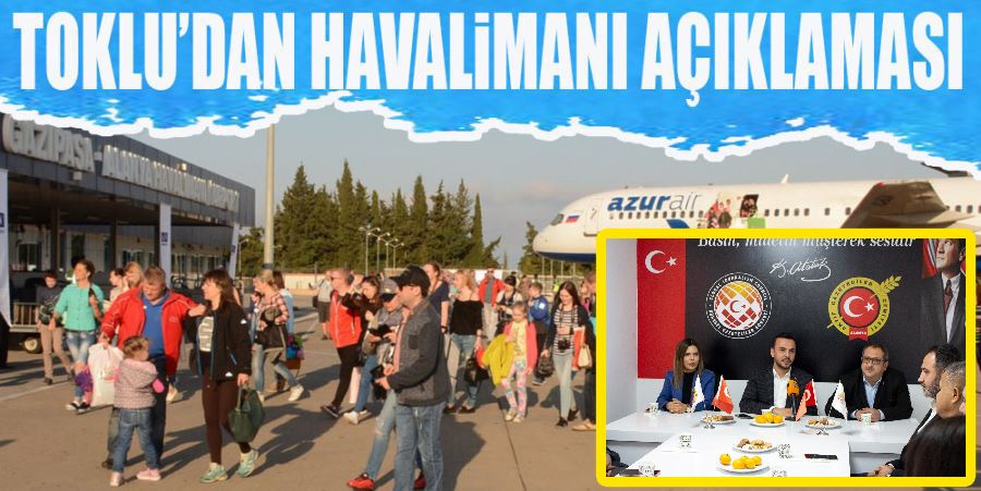 TOKLU’DAN HAVALİMANI AÇIKLAMASI