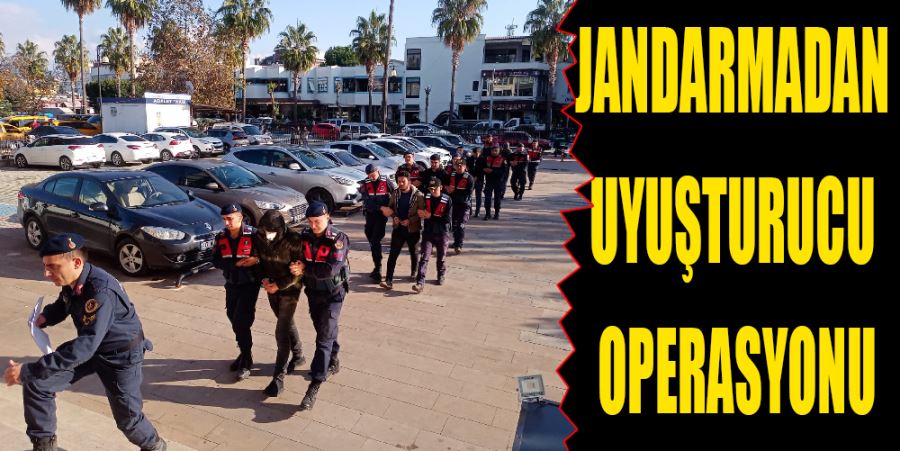 JANDARMADAN UYUŞTURUCU OPERASYONU