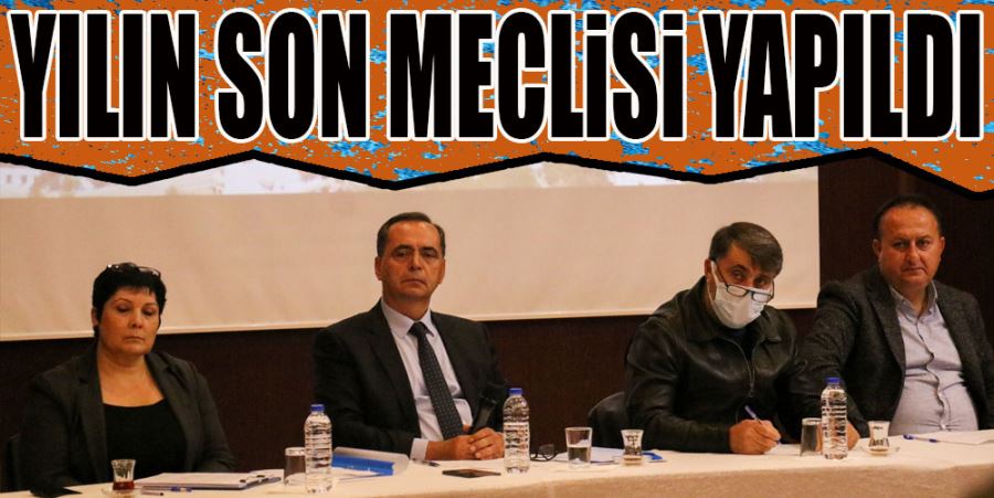 YILIN SON MECLİSİ YAPILDI