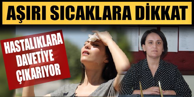 SICAK UYARISI