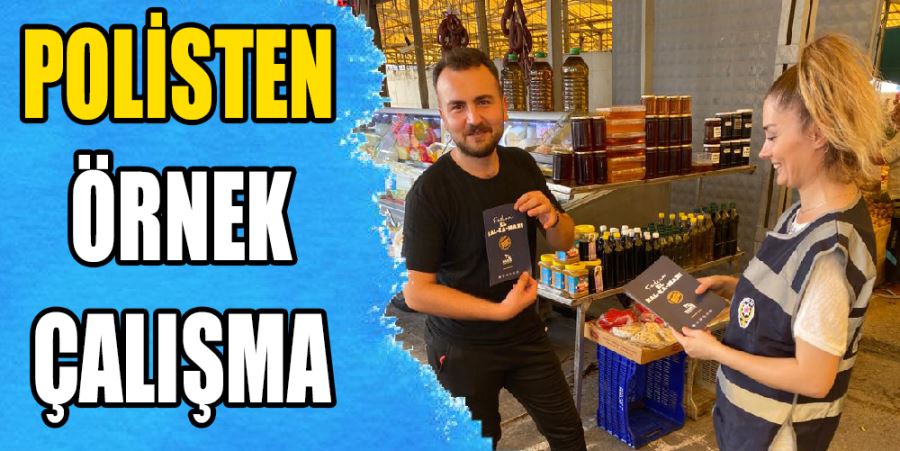 POLİSTEN ÖRNEK ÇALIŞMA