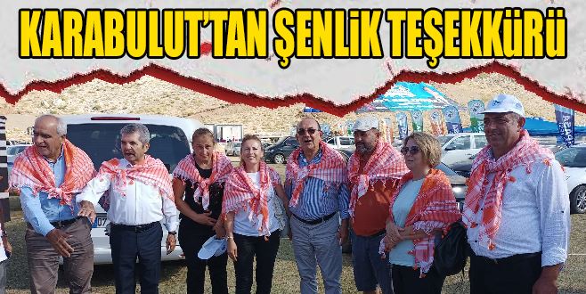 KARABULUT’TAN ŞENLİK TEŞEKKÜRÜ