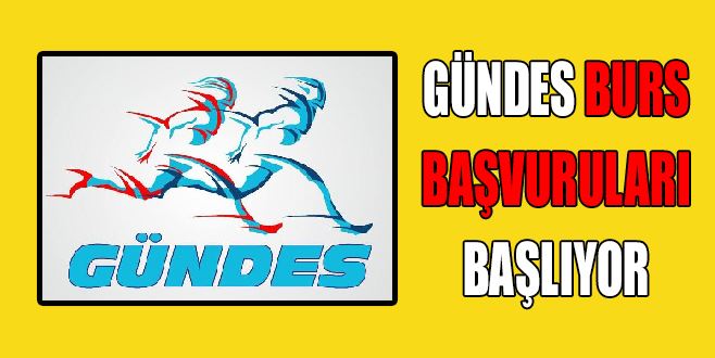 GÜNDES BURS BAŞVURULARI BAŞLIYOR