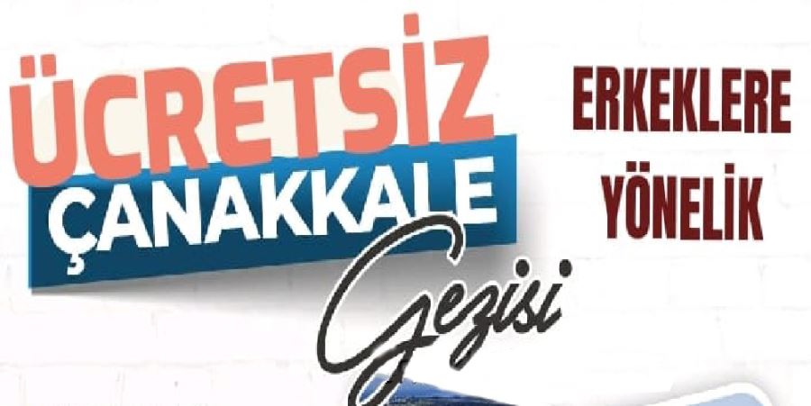 ÇINAR’DAN ÜCRETSİZ ÇANAKKALE GEZİSİ