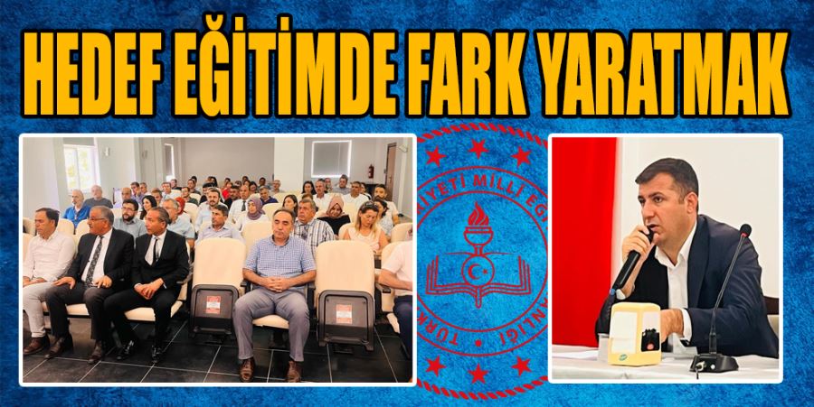 HEDEF EĞİTİMDE FARK YARATMAK