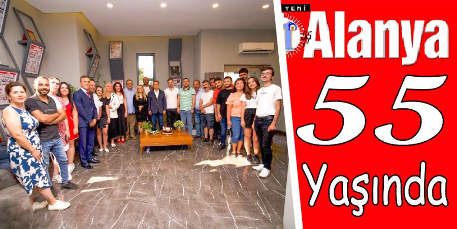 YENİ ALANYA 55 YAŞINDA