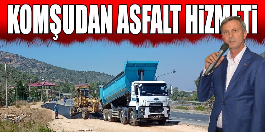 KOMŞUDAN ASFALT HİZMETİ