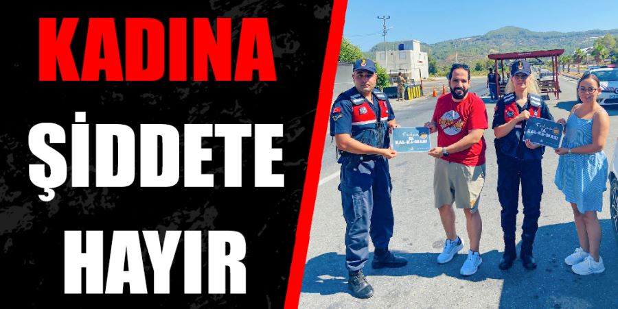 JANDARMA “KADINA EL KALKAMAZ” DEDİ