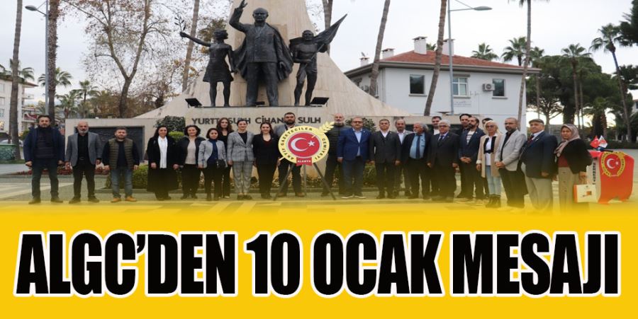 ALGC’DEN 10 OCAK MESAJI