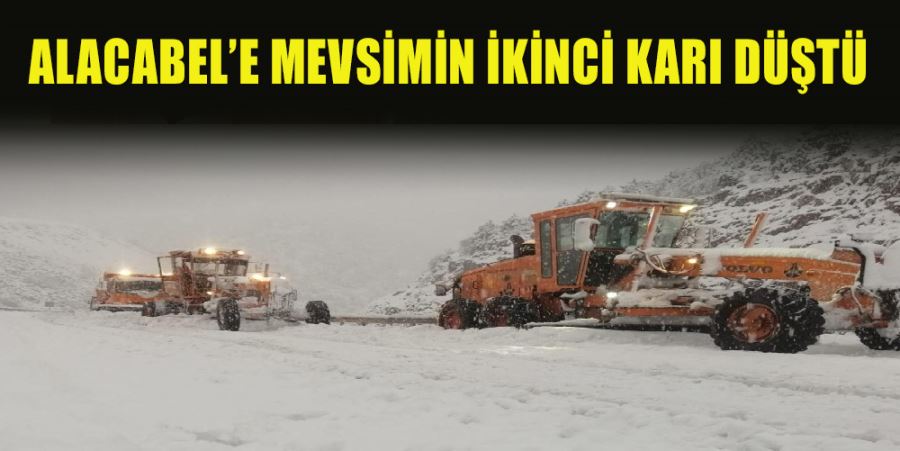 ALACABEL’E MEVSİMİN İKİNCİ KARI DÜŞTÜ