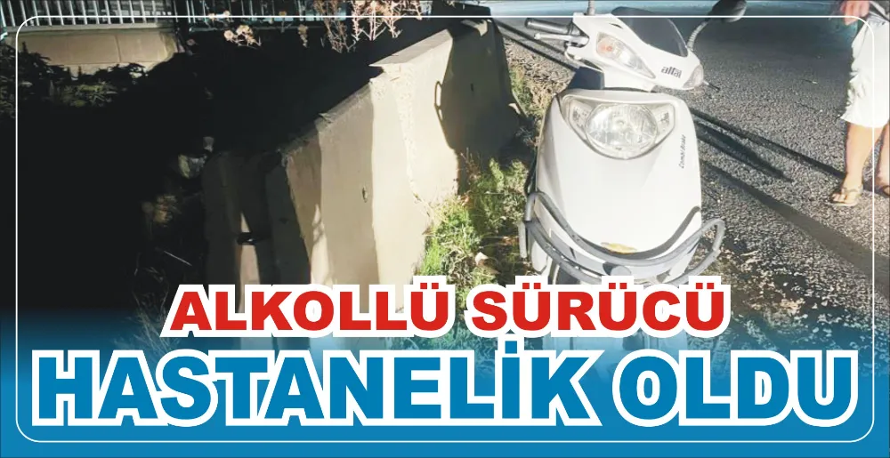 ALKOLLÜ SÜRÜCÜ HASTANELİK OLDU