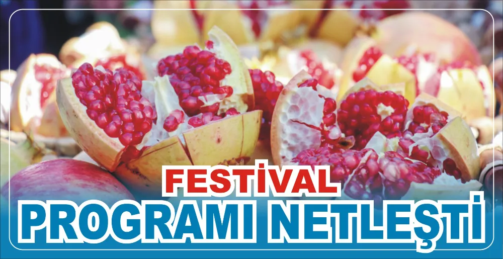 FESTİVAL PROGRAMI NETLEŞTİ