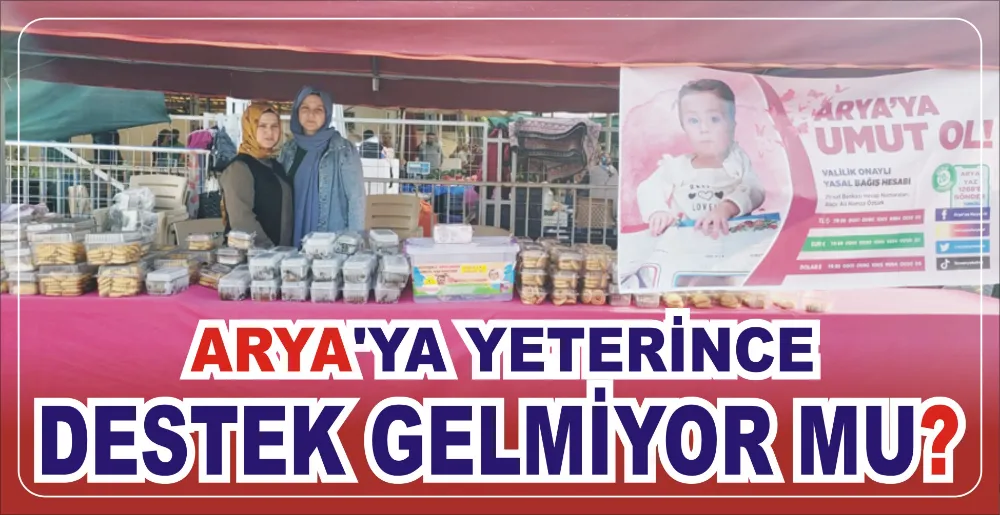 ARYA’YA YETERİNCE DESTEK GELMİYOR MU?