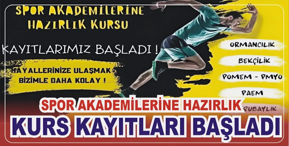 SPOR AKADEMİLERİNE HAZIRLIK KURS KAYITLARI BAŞLADI