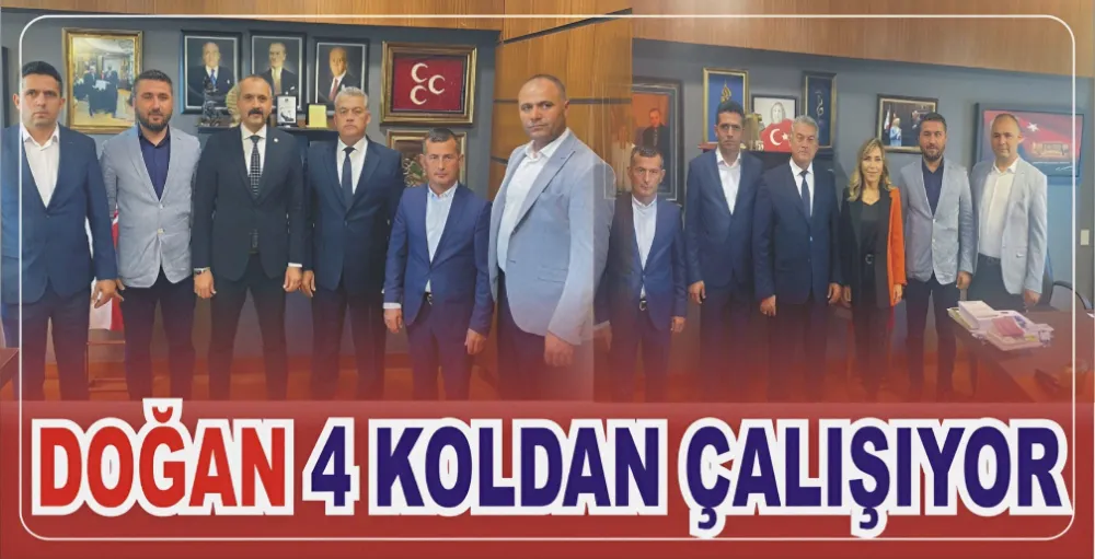 DOĞAN 4 KOLDAN ÇALIŞIYOR