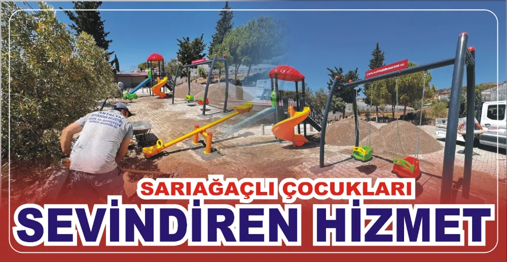 SARIAĞAÇLI ÇOCUKLARI SEVİNDİREN HİZMET