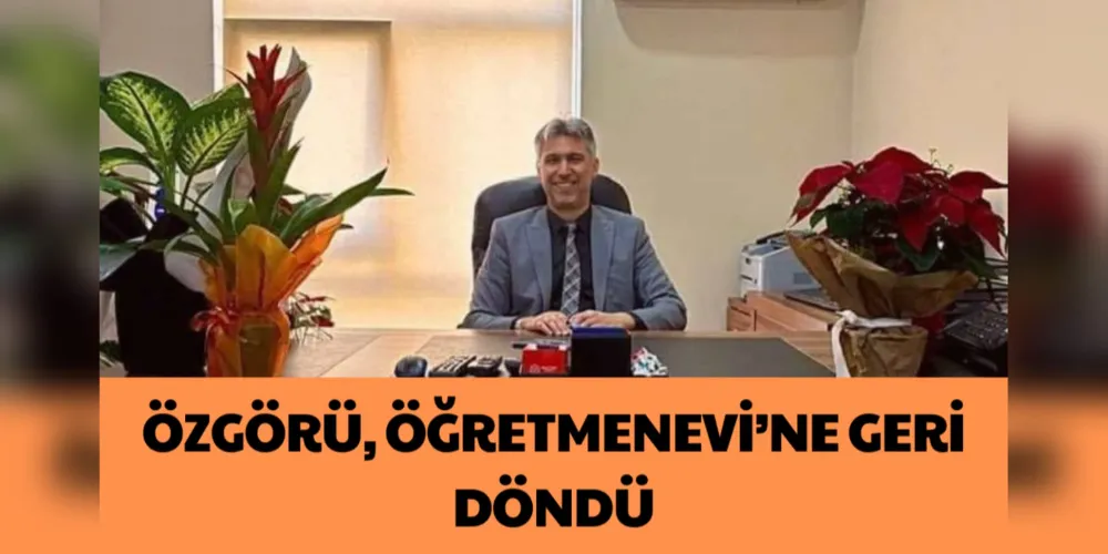 ÖZGÖRÜ, ÖĞRETMENEVİ