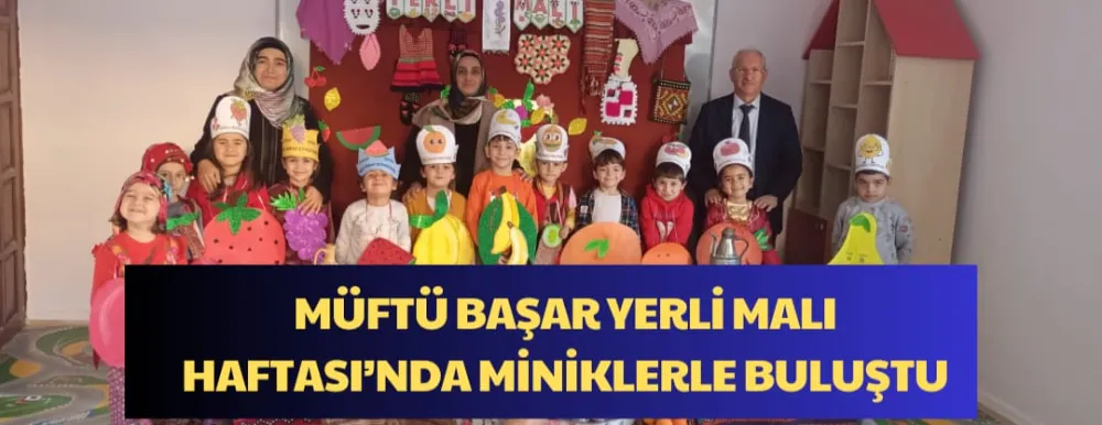 MÜFTÜ BAŞAR, YERLİ MALI HAFTASI