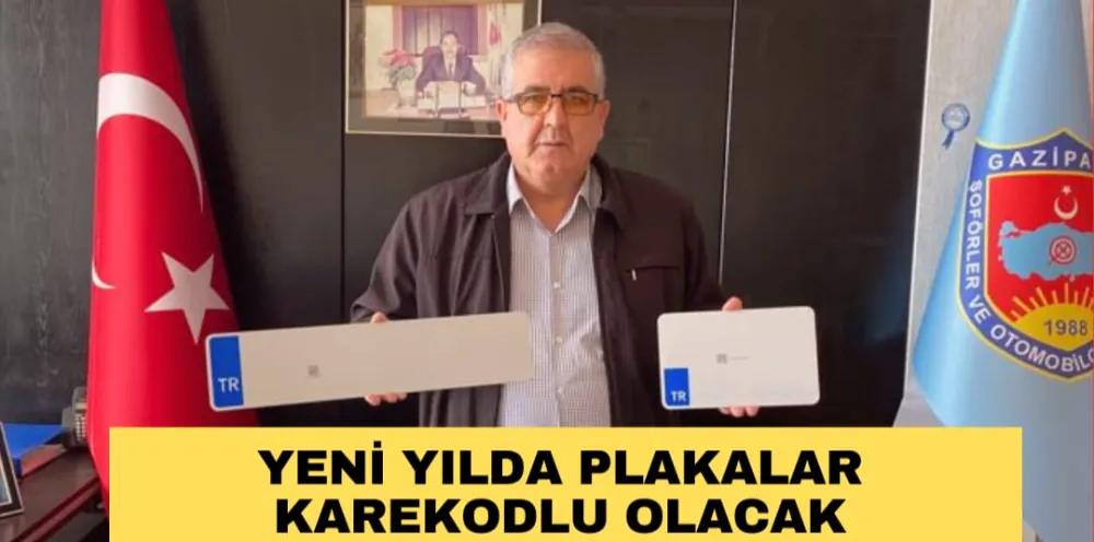 YENİ YILDA PLAKALAR KAREKODLU OLACAK