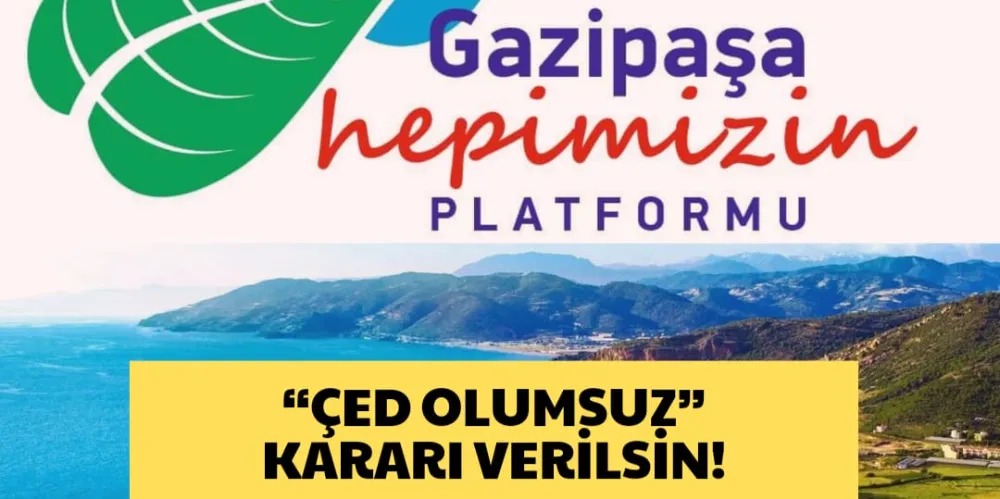 “ÇED OLUMSUZ” KARARI VERİLSİN!