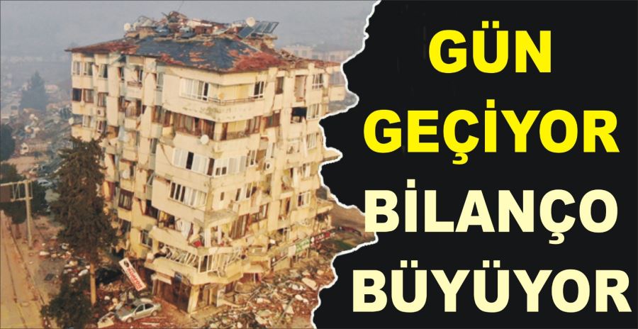 GÜN GEÇİYOR BİLANÇO BÜYÜYOR