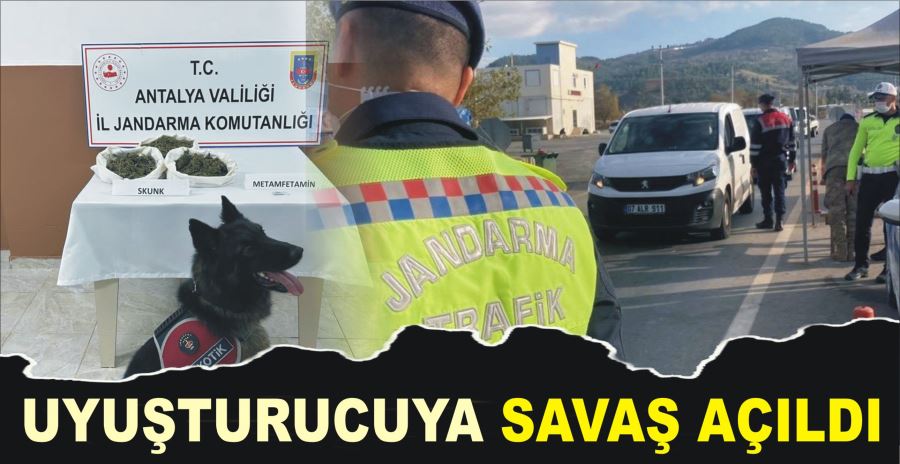 UYUŞTURUCUYA SAVAŞ AÇILDI