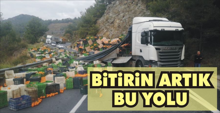 BİTİRİN ARTIK BU YOLU