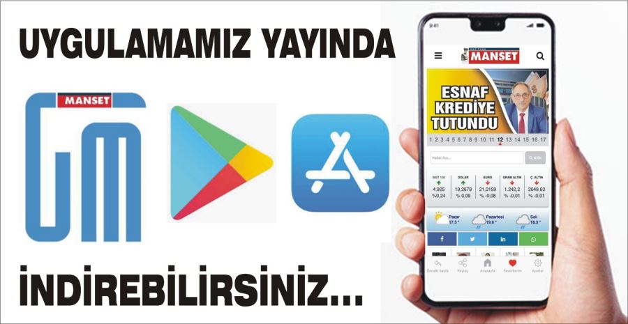 MOBİL UYGULAMAMIZ YAYINDA