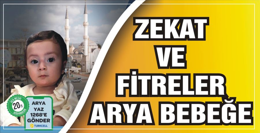 ZEKAT VE FİTRELER ARYA BEBEĞE 