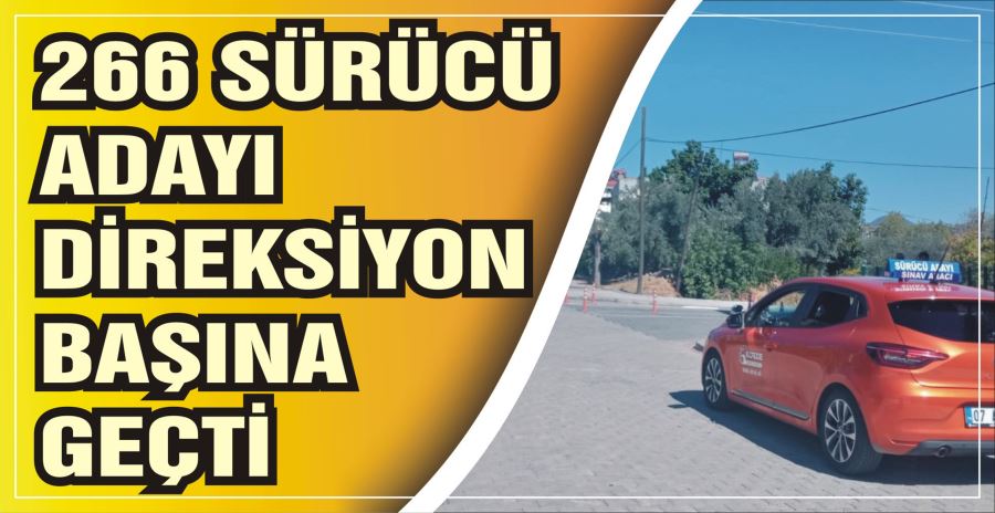 266 SÜRÜCÜ ADAYI  DİREKSİYON BAŞINA GEÇTİ