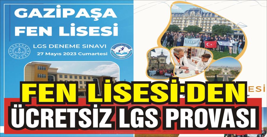 FEN LİSESİ’DEN ÜCRETSİZ LGS PROVASI