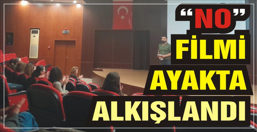 “NO” FİLMİ AYAKTA ALKIŞLANDI