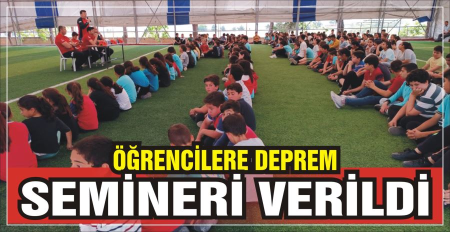 ÖĞRENCİLERE DEPREM SEMİNERİ VERİLDİ