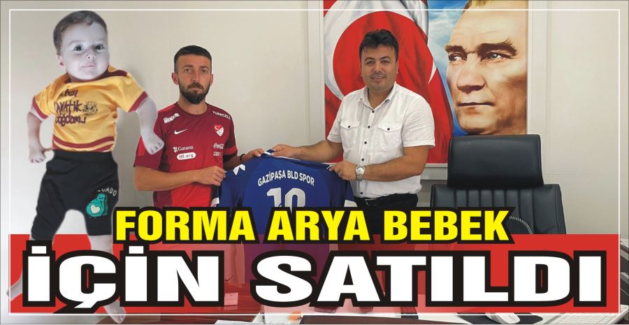 FORMA ARYA BEBEK İÇİN SATILDI