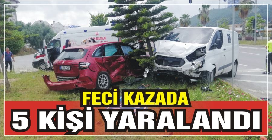 FECİ KAZADA 5 KİŞİ YARALANDI