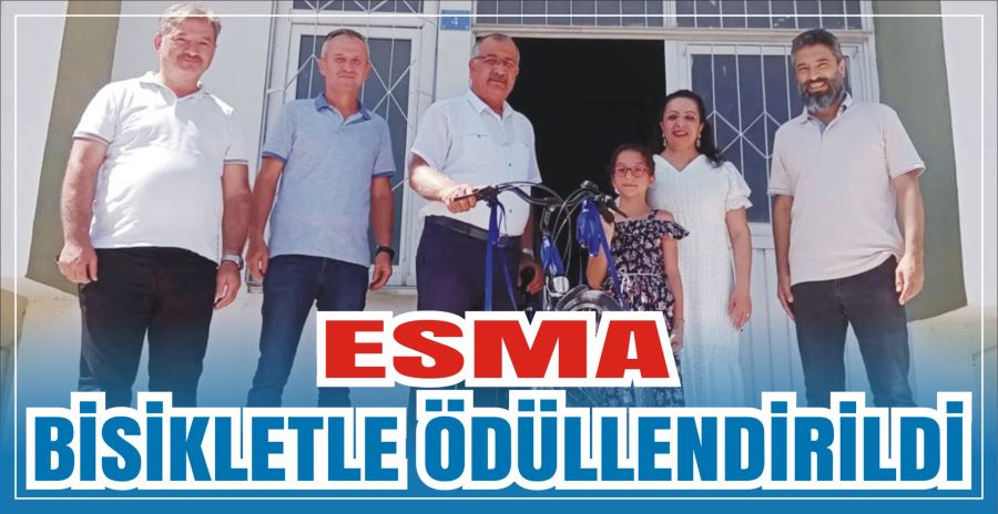 ESMA BİSİKLETLE ÖDÜLLENDİRİLDİ