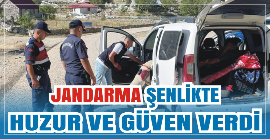 JANDARMA ŞENLİKTE HUZUR VE GÜVEN VERDİ