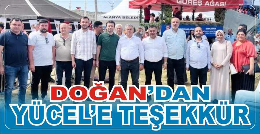 DOĞAN’DAN YÜCEL’E TEŞEKKÜR