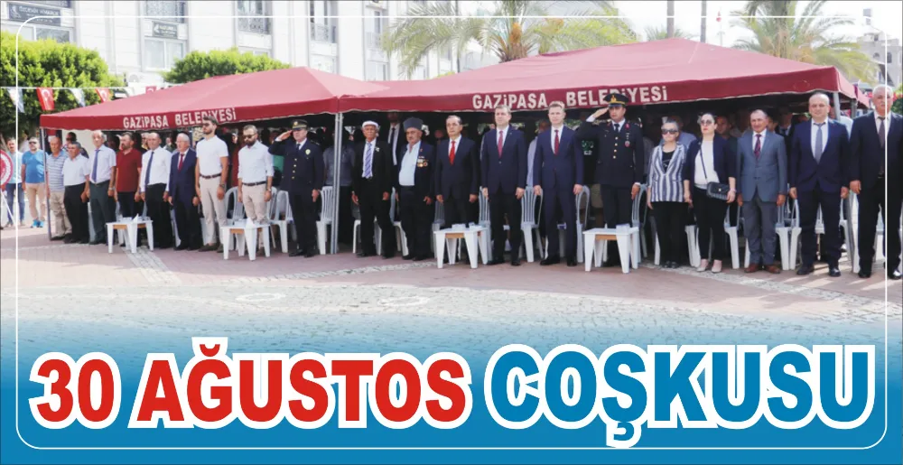 30 AĞUSTOS COŞKUSU