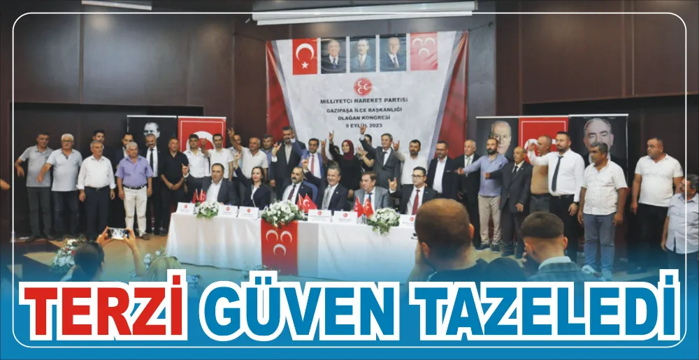 TERZİ GÜVEN TAZELEDİ