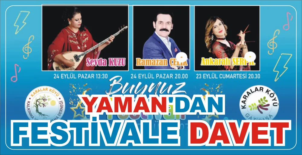 YAMAN’DAN FESTİVALE DAVET 