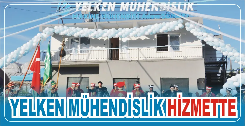 YELKEN MÜHENDİSLİK HİZMETTE